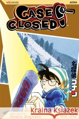 Case Closed, Vol. 10 Gosho Aoyama Gosho Aoyama 9781421503165 Viz Media