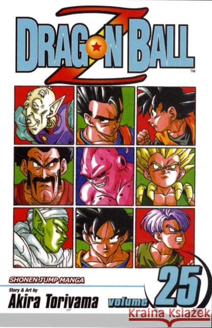 Dragon Ball Z, Vol. 25 Akira Toriyama Akira Toriyama 9781421504049 Viz Media, Subs. of Shogakukan Inc