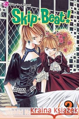 Skip·Beat!, Vol. 3 Yoshiki Nakamura 9781421505879