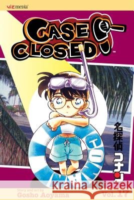 Case Closed, Vol. 17 Gosho Aoyama 9781421508825 Viz Media