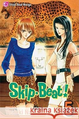 Skip·Beat!, Vol. 5 Yoshiki Nakamura 9781421510224