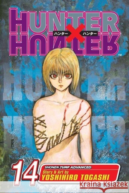 Hunter x Hunter, Vol. 14: The Secret of Greed Island Yoshihiro Togashi 9781421510705 Viz Media, Subs. of Shogakukan Inc