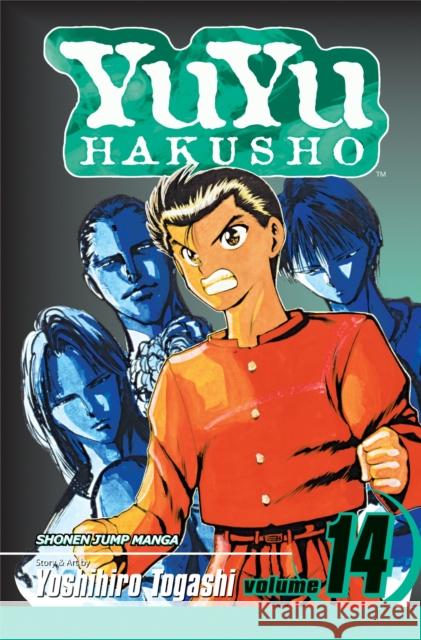 YuYu Hakusho, Vol. 14 Yoshihiro Togashi 9781421511207