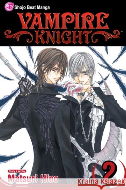 Vampire Knight, Vol. 2 Matsuri Hino Matsuri Hino 9781421511306 Viz Media