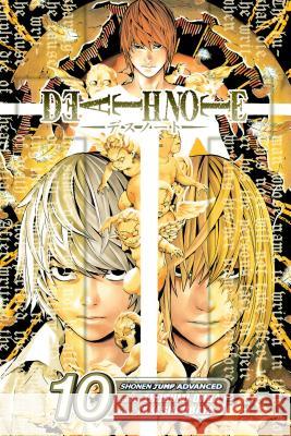 Death Note, Vol. 10 Tsugumi Ohba Takeshi Obata 9781421511559 Viz Media