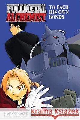 Fullmetal Alchemist: The Ties That Bind (Osi), 5 Inoue, Makoto 9781421514314