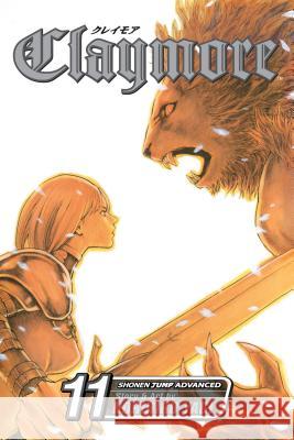 Claymore, Vol. 11 Norihiro Yagi 9781421515717