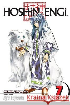 Hoshin Engi, Vol. 7 Ryu Fujisaki 9781421516288 Viz Media, Subs. of Shogakukan Inc