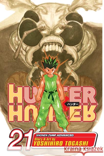Hunter x Hunter, Vol. 21 Yoshihiro Togashi 9781421517889