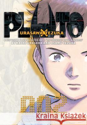 Pluto: Urasawa x Tezuka, Vol. 2 Takashi Nagasaki 9781421519197 Viz Media, Subs. of Shogakukan Inc