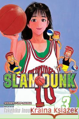 Slam Dunk, Vol. 3 Inoue Takehiko Inoue Takehiko 9781421519852 Viz Media