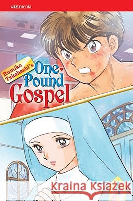One-Pound Gospel, Vol. 4 Rumiko Takahashi Rumiko Takahashi 9781421520339 Viz Media