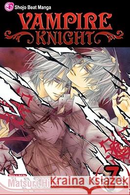 Vampire Knight, Vol. 7 Matsuri Hino Matsuri Hino 9781421526768 Viz Media