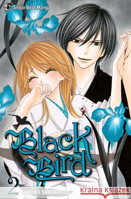 Black Bird, Vol. 2 Kanoko Sakurakouji 9781421527659