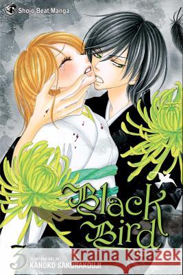 Black Bird, Vol. 3 Kanoko Sakurakouji 9781421527666