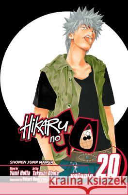 Hikaru no Go, Vol. 20 Yumi Hotta, Takeshi Obata 9781421528250