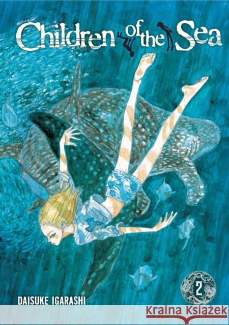 Children of the Sea, Vol. 2 Daisuke Igarashi 9781421529196