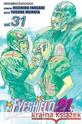 Eyeshield 21, Vol. 31, 31 Inagaki, Riichiro 9781421529271 Viz Media