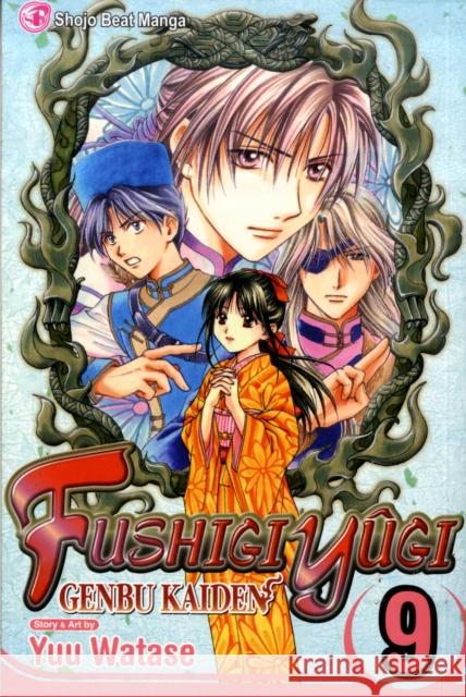 Fushigi Yûgi: Genbu Kaiden, Vol. 9, 9 Watase, Yuu 9781421530352