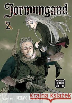 Jormungand, Vol. 2, 2 Takahashi, Keitaro 9781421532165 Viz Media