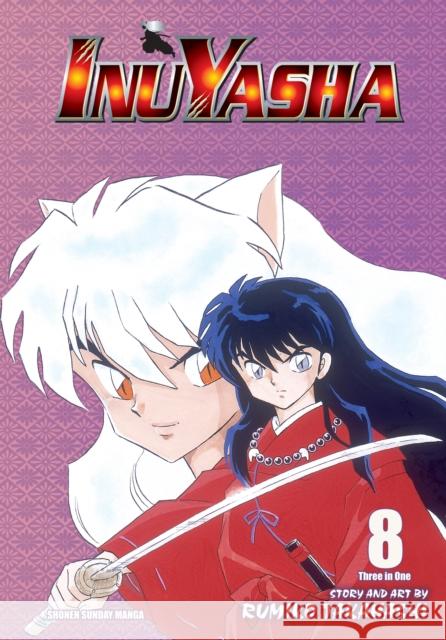 Inuyasha (VIZBIG Edition), Vol. 8: Brotherly Love Rumiko Takahashi 9781421532875