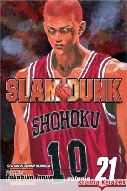 Slam Dunk, Vol. 21 Takehiko Inoue 9781421533285 Viz Media, Subs. of Shogakukan Inc
