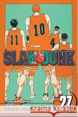 Slam Dunk, Vol. 27 Takehiko Inoue 9781421533346 Viz Media, Subs. of Shogakukan Inc