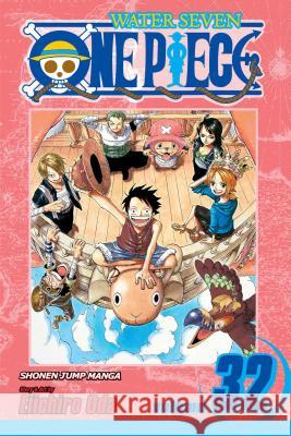 One Piece, Vol. 32 Eiichiro Oda 9781421534480 Viz Media