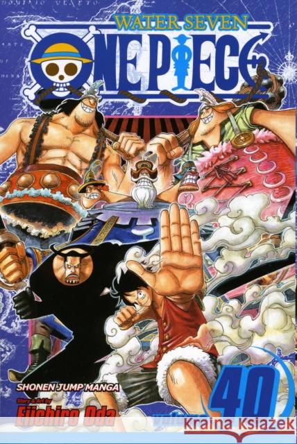 One Piece, Vol. 40 Eiichiro Oda 9781421534565 Viz Media, Subs. of Shogakukan Inc