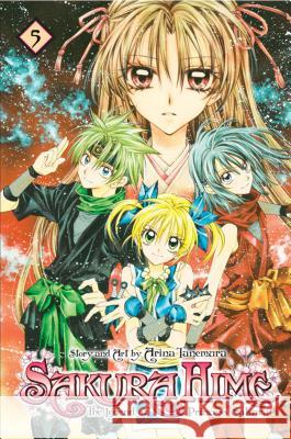 Sakura Hime: The Legend of Princess Sakura, Vol. 5, 5 Tanemura, Arina 9781421539362