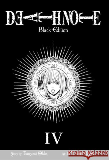 Death Note Black Edition, Vol. 4 Tsugumi Ohba 9781421539676 Viz Media, Subs. of Shogakukan Inc