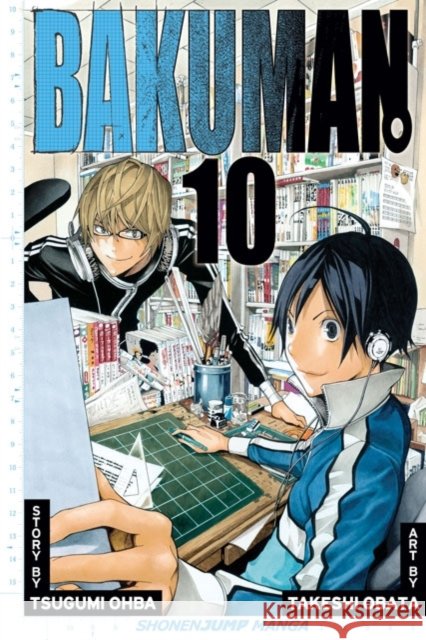 Bakuman?, Vol. 10: Visualization and Imagination Tsugumi Ohba 9781421539959