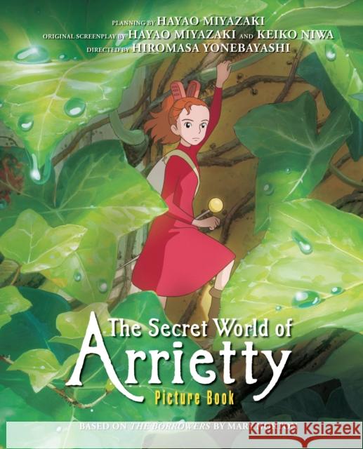 The Secret World of Arrietty Picture Book Hiromasa Yonebayashi 9781421541150 Viz Media, Subs. of Shogakukan Inc