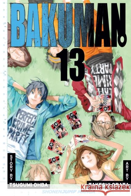 Bakuman., Vol. 13 Tsugumi Ohba, Takeshi Obata 9781421542089