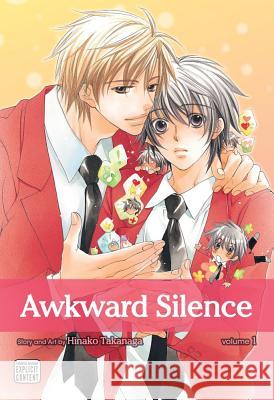 Awkward Silence, Vol. 1 Hinako Takanaga 9781421543475 Sublime