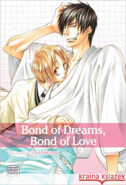 Bond of Dreams, Bond of Love, Vol. 1 Yaya Sakuragi 9781421549569 