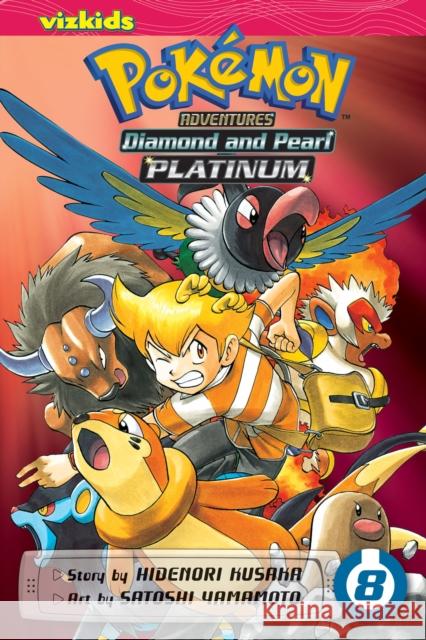 Pokemon Adventures: Diamond and Pearl/Platinum, Vol. 8 Hidenori Kusaka 9781421554044