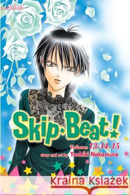 Skip Beat! (3-in-1 Edition), Vol. 5 : Includes vols. 13, 14 & 15 Yoshiki Nakamura 9781421554730 0