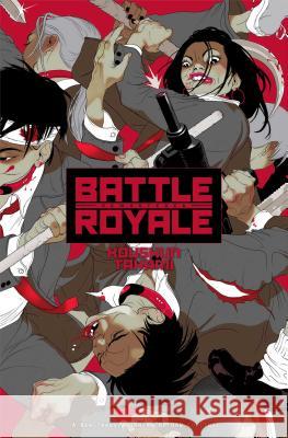 Battle Royale: Remastered Koushun Takami Koushun Takami 9781421565989 Viz Media, Subs. of Shogakukan Inc