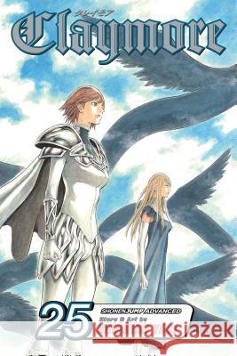 Claymore, Vol. 25 Norihiro Yagi 9781421573861