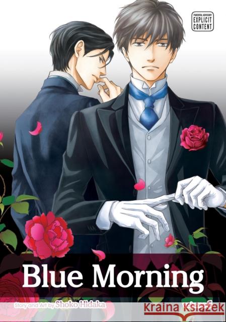 Blue Morning, Vol. 5 Shoko Hidaka 9781421575445 Viz Media, Subs. of Shogakukan Inc