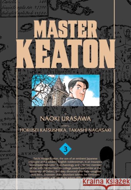 Master Keaton, Vol. 3 Naoki Urasawa 9781421575926