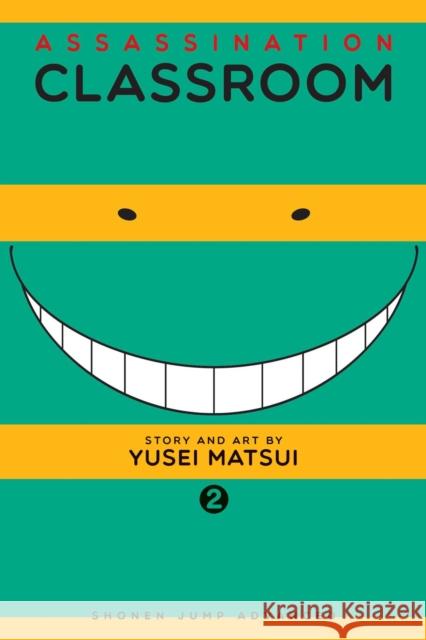 Assassination Classroom, Vol. 2 Yusei Matsui 9781421576084