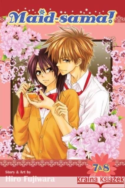 Maid-sama! (2-in-1 Edition), Vol. 4: Includes Vols. 7 & 8 Hiro Fujiwara 9781421581330 Viz Media, Subs. of Shogakukan Inc