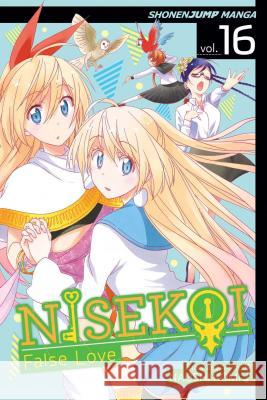 Nisekoi: False Love, Vol. 16 Naoshi Komi 9781421583204 