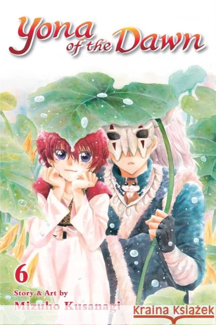 Yona of the Dawn, Vol. 6 Mizuho Kusanagi 9781421587875