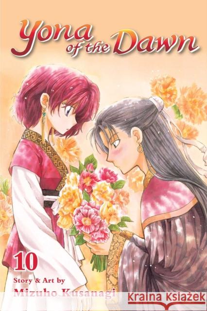 Yona of the Dawn, Vol. 10 Mizuho Kusanagi 9781421587912