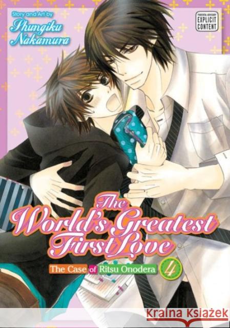 The World's Greatest First Love, Vol. 4 Shungiku Nakamura 9781421588698 Viz Media, Subs. of Shogakukan Inc