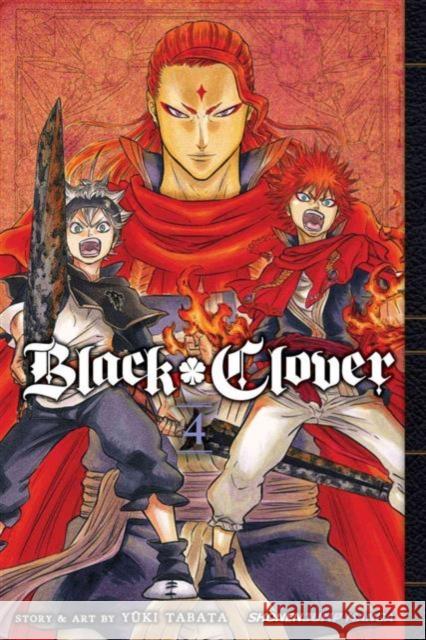 Black Clover, Vol. 4 Yuki Tabata 9781421590233