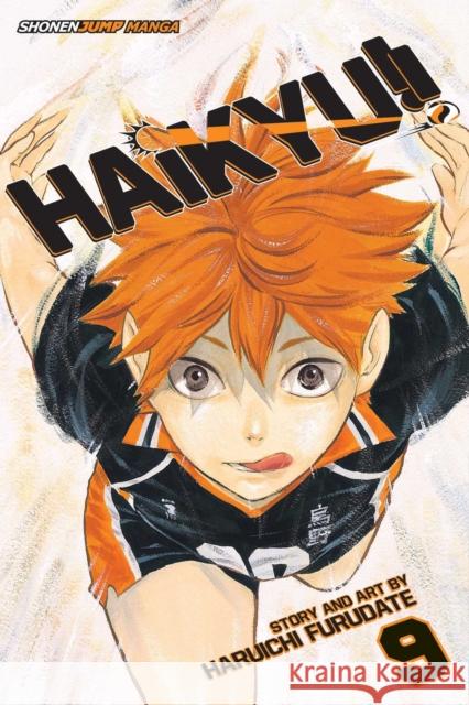 Haikyu!!, Vol. 9 Haruichi Furudate 9781421590998 Viz Media, Subs. of Shogakukan Inc